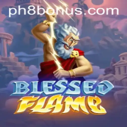 Discovering the World of BlessedFlame: A Comprehensive Guide